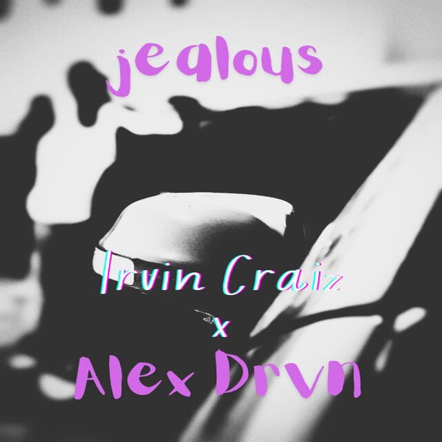 Jealous (feat. Alex Drvn)