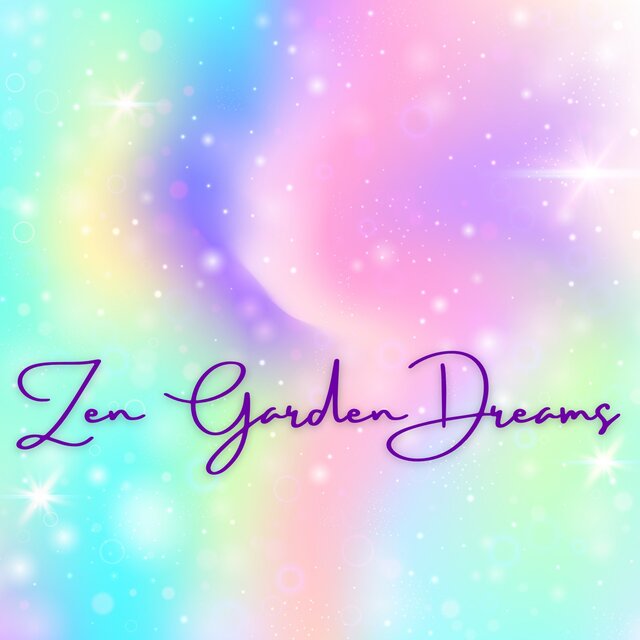 Zen garden dreams