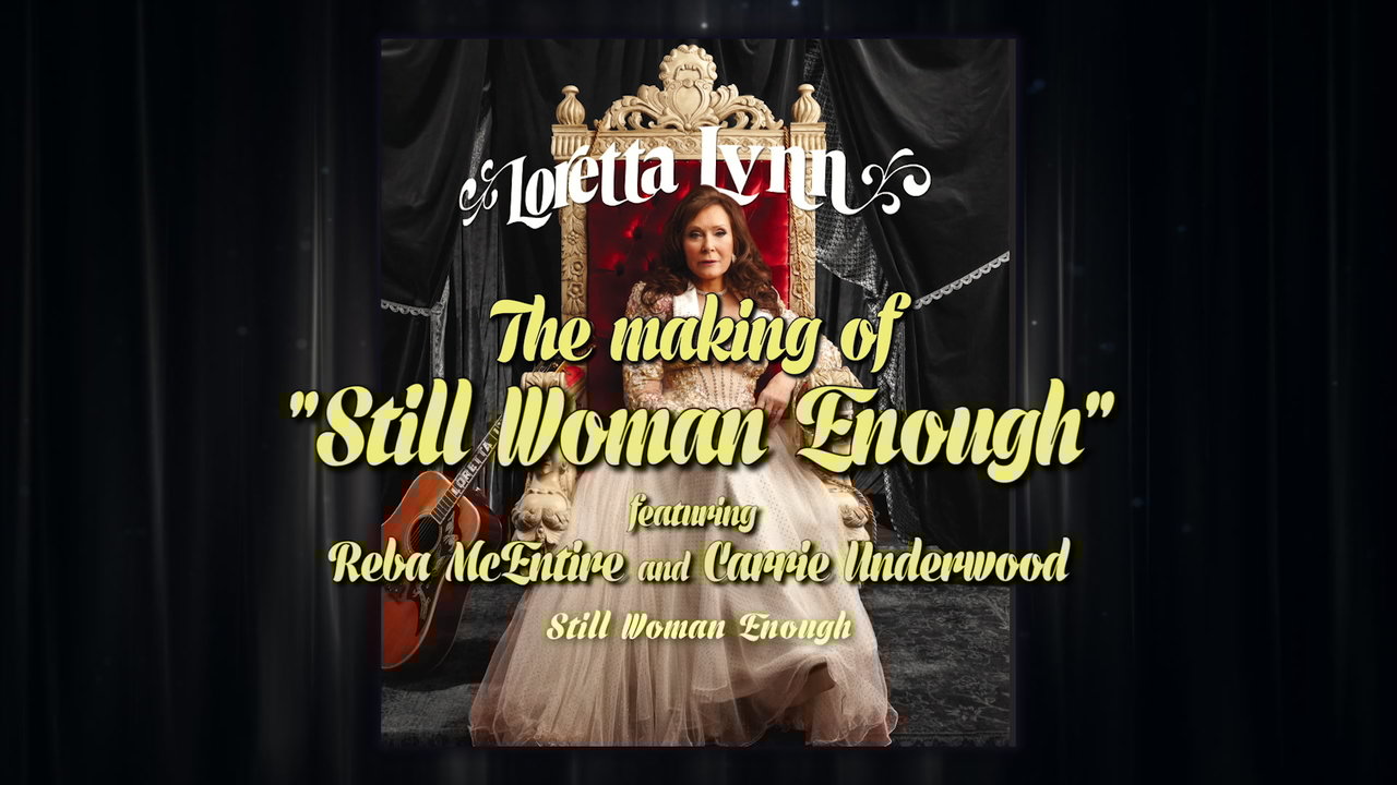 Behind the Scenes of "Still Woman Enough"