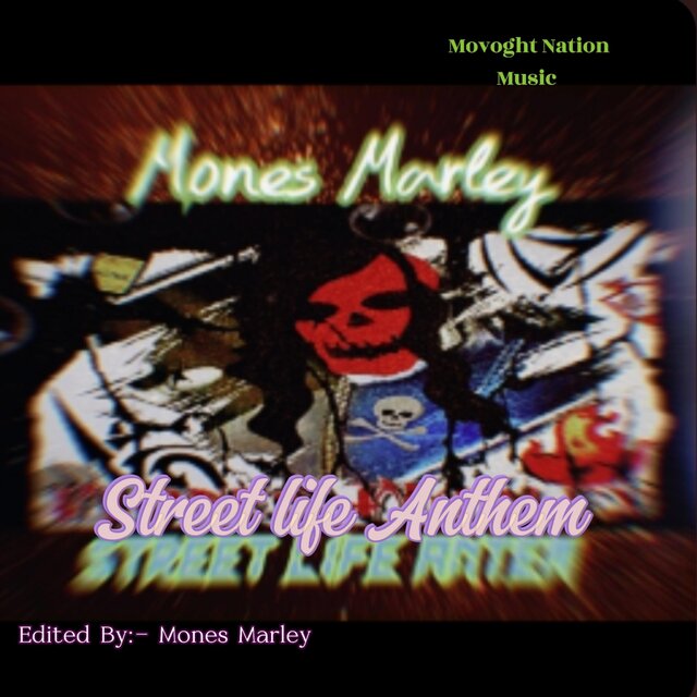 Street Life Anthem