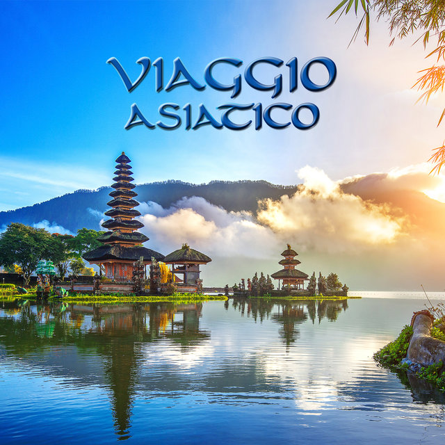 Viaggio asiatico - Meditazione spirituale, Zen orientale, Guarigione dei chakra, Rilassamento, Yoga