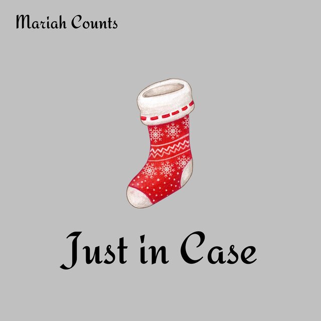 Just in Case