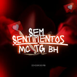 Sem Sentimentos