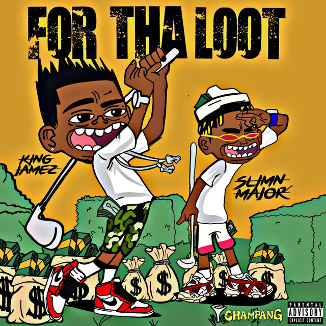 For Tha Loot