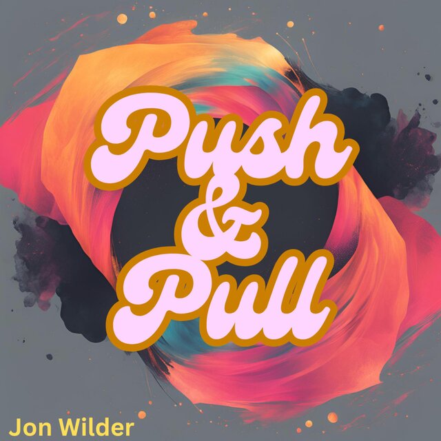 Push & Pull