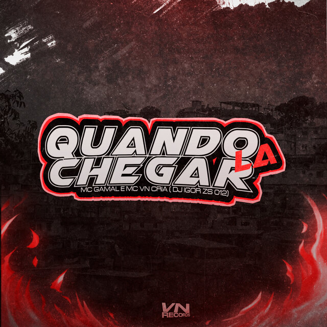 Quando Chegar La
