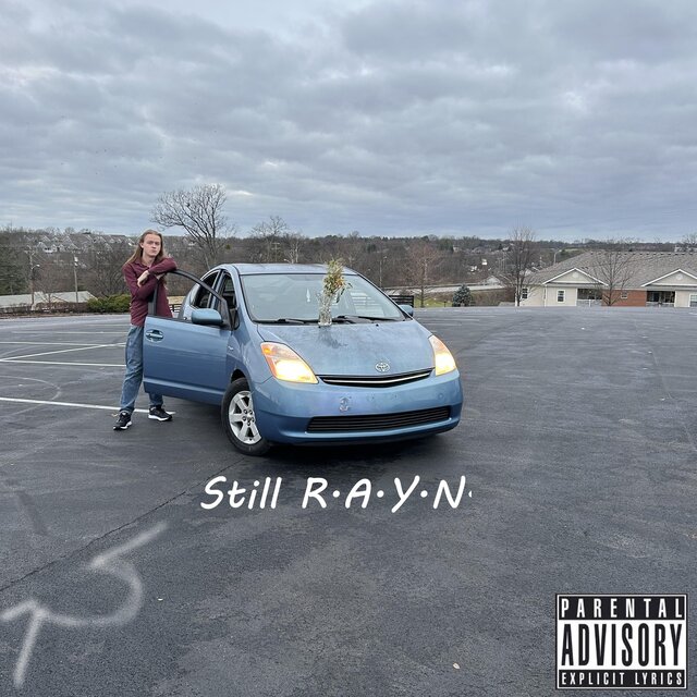 Still R.A.Y.N.