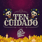 Ten Cuidado