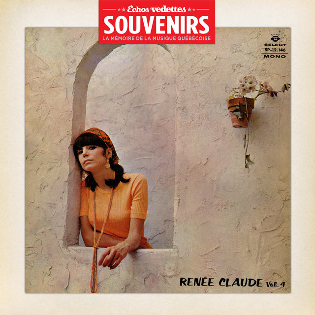 Échos Vedettes Souvenirs: Renée Claude, Vol. 4