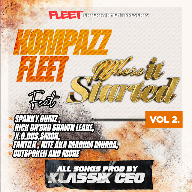 KOMPAZZ FLEET WHERE IT STARTED, VOL. 2