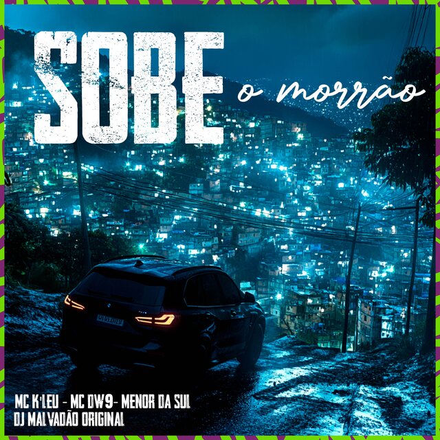 Sobe o morrão