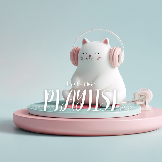 Playlist Vol.33 : Summer in Slow Motion