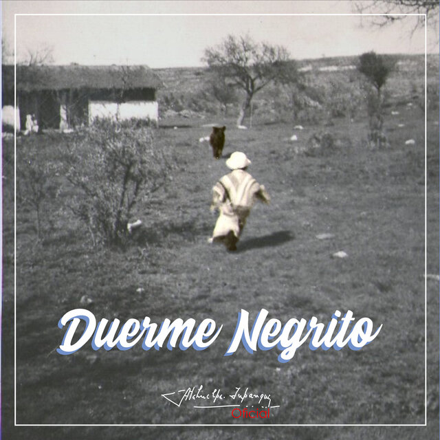 Duerme Negrito