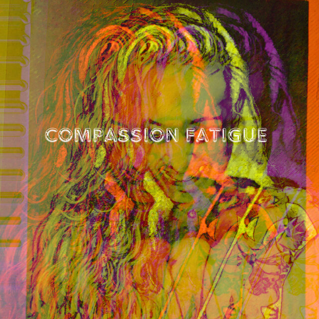 Compassion Fatigue