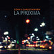 Cover art for album La Proxima by Corey Christiansen