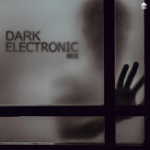 Dark Electronic Mix