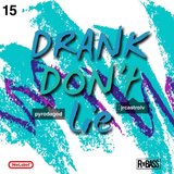 Drank Don't Lie