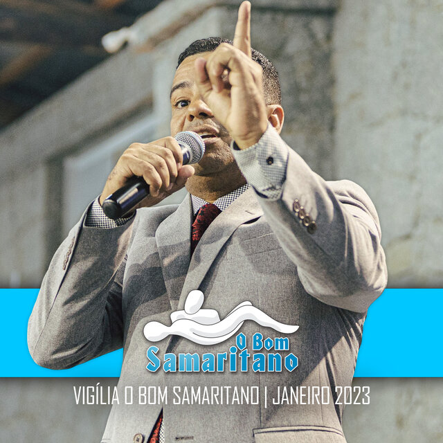 Pr. Moisés Leopoldino na Vigília o Bom Samaritano: Janeiro 2023 (Ao Vivo)