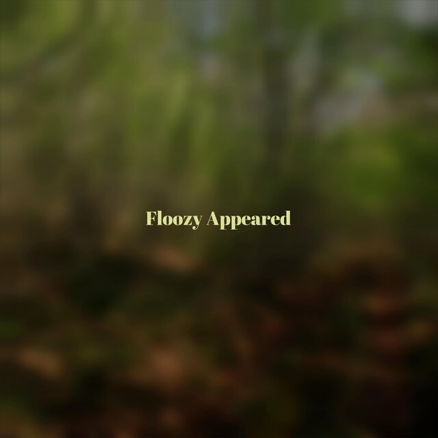 Floozy Appeared