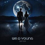 We R Young