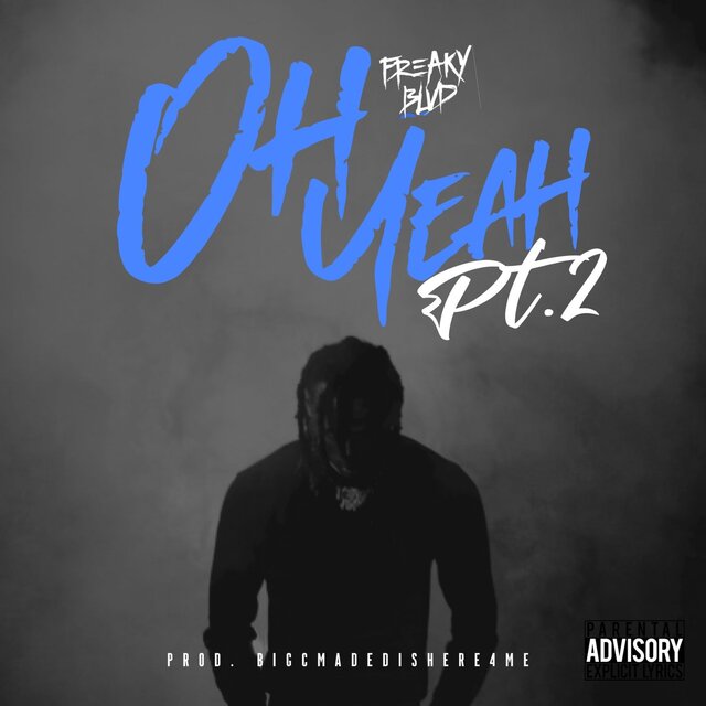 Oh Yeah Pt. 2 (Radio Edit)