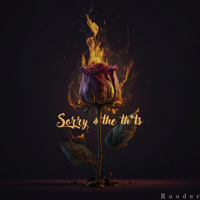 Sorry 4 The Thots
