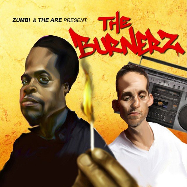Cover art for album Zumbi & The Are Present: The Burnerz by The Burnerz