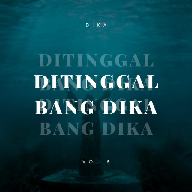 Ditinggal Bang Dika Vol 3