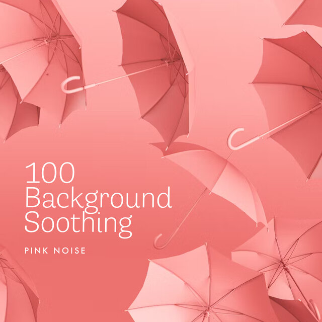 100 Background Soothing