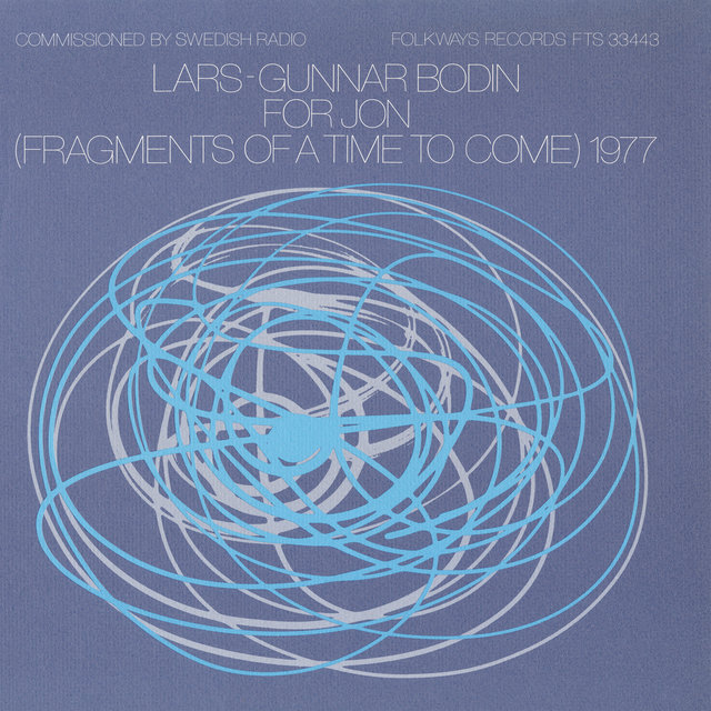 For Jon (Fragments of a Time to Come) 1977
