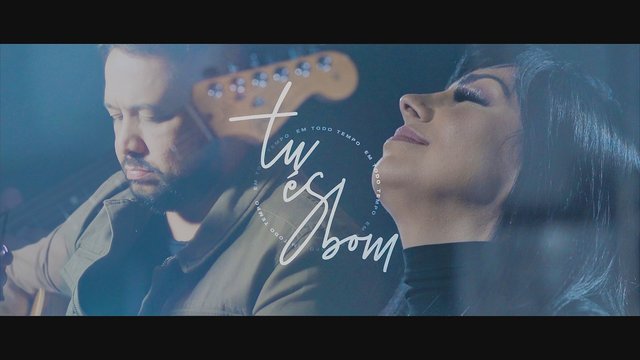 Tu És Bom (Em Todo o Tempo)
