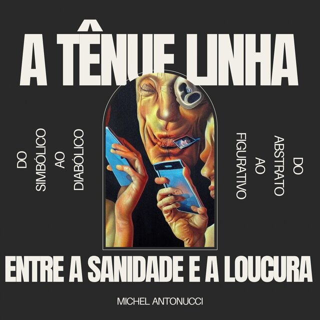 Entre a Sanidade e a Loucura