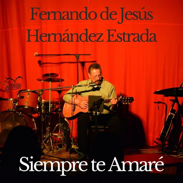Siempre Te Amaré
