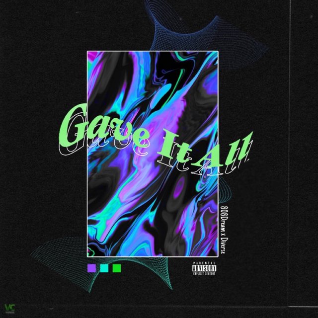 Gave It All (feat. Diverse)