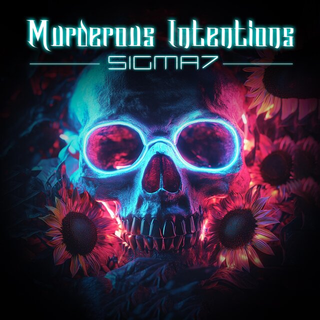 Murderous Intentions