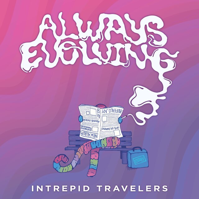 Always Evolving