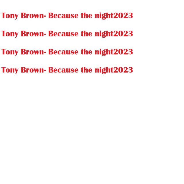 Because the night 2023