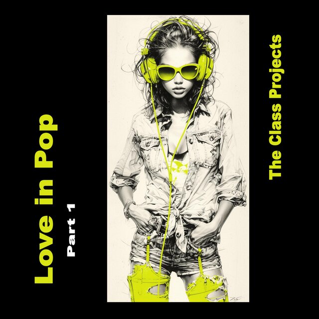 Love in Pop, Pt. 1