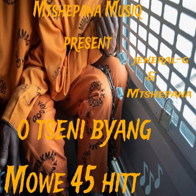 O tseni byang Mowe 45 hitt