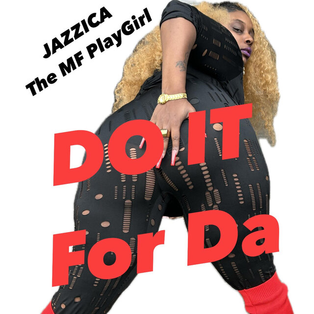 DO It For Da