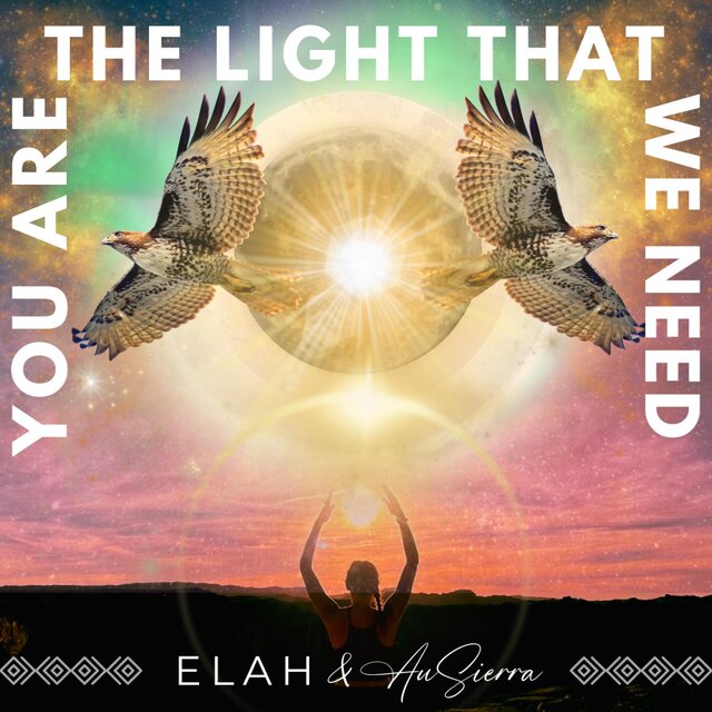 You Are The Light That We Need