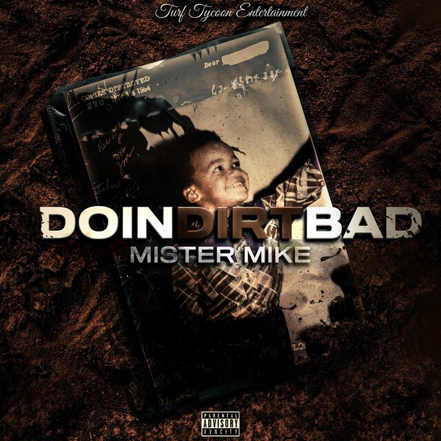 Doin' Dirt Bad