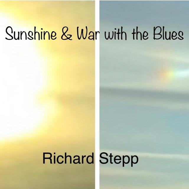 Sunshine and War with the Blues