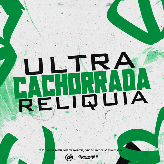Ultra Cachorrada Relíquia