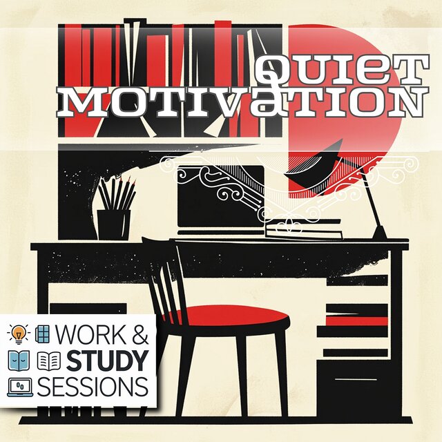 Quiet Motivation