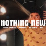 NOTHING NEW (feat. Myshaan)