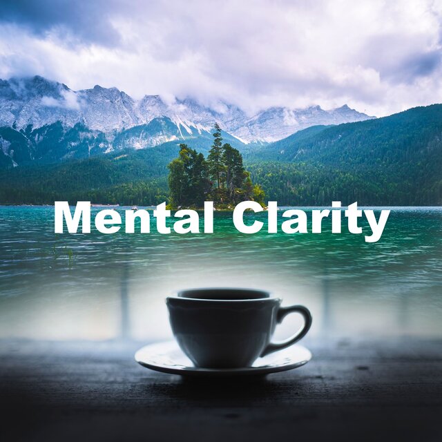 Mental Clarity