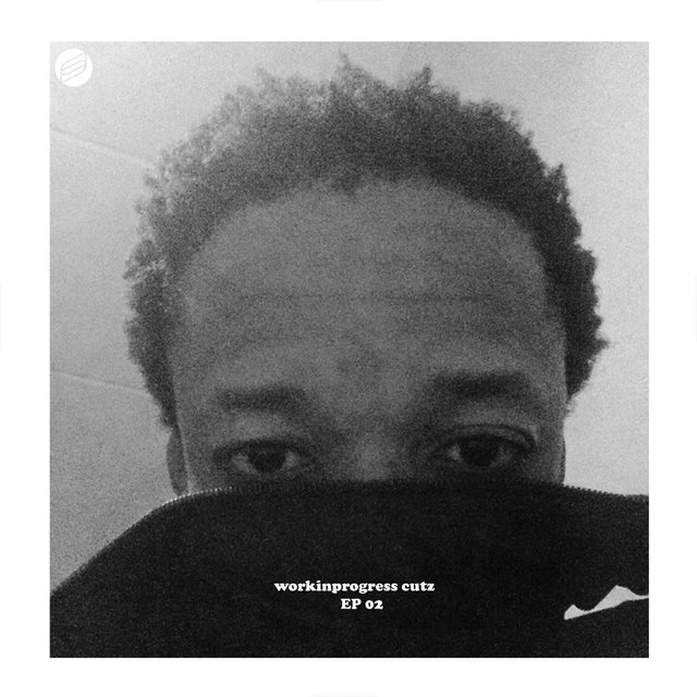 Workinprogress Cutz EP 02
