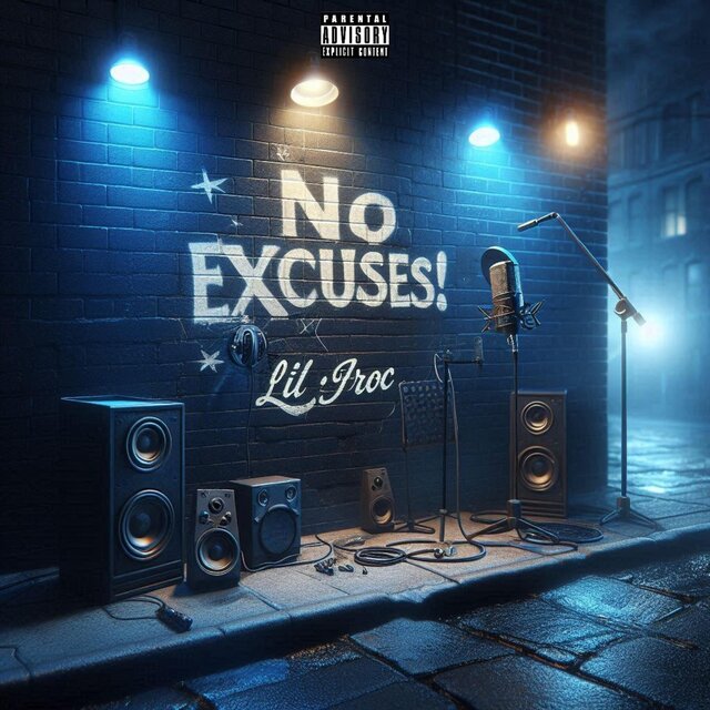 No Excuses!