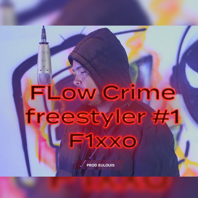 Flow Crime Freestyler #1